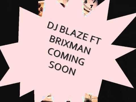 DJ BLAZE FT BRIXMAN - FIND YOUR WAY.wmv