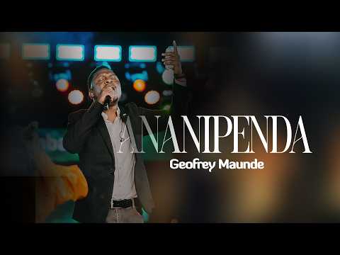 Geofrey Maunde - Ananipenda  ( Official live video )
