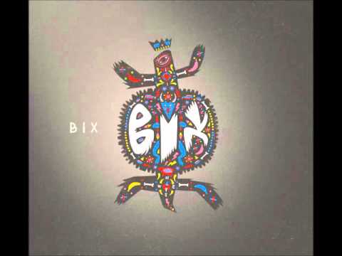 Bix - Įgėlė