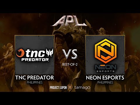 TNC Predator vs Neon Game 1 (BO2) | Asia Pro League
