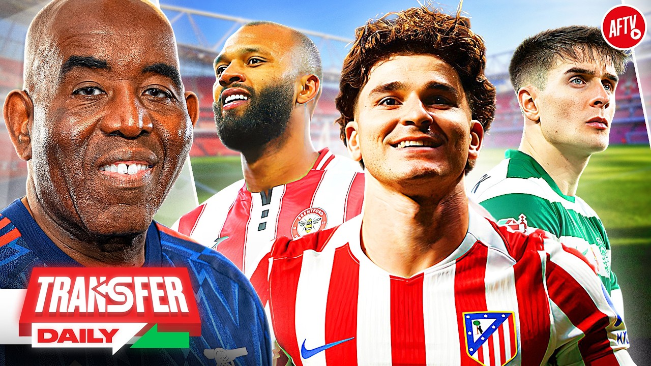 Alvarez-Gyokeres Swap Shock! Arsenal Eye Thiago & Spanish Right-Back | Transfer Daily