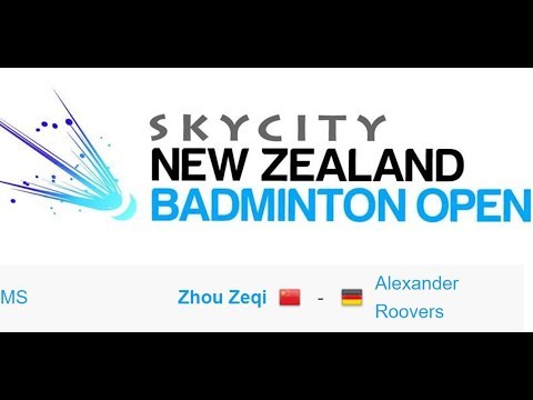 Badminton New Zealand Open 2017: Zhou Zeqi versus Alexander Roovers