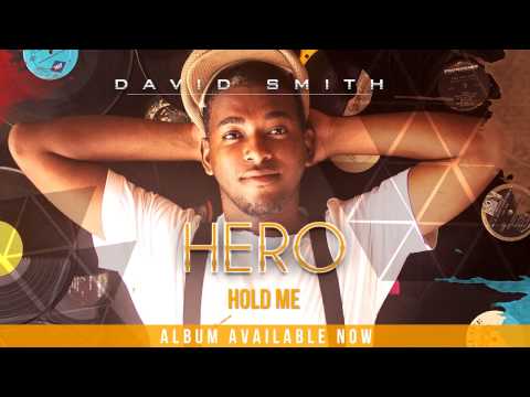David Smith - Hold Me (Official Audio)