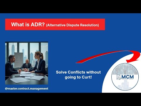 Avoid Costly Litigation: Master ADR for Resolving Contract Disputes!