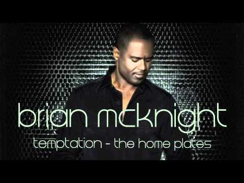 Brian McKnight - Temptation - The Home Plates RMX