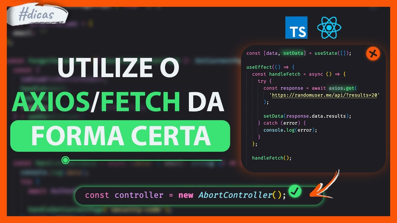 A forma CORRETA de fazer REQUISIÇÕES utilizando o useEffect + Axios - Tutorial na prática