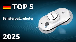 TOP—5. Beste Fensterputzroboter. Test & Vergleich 2025