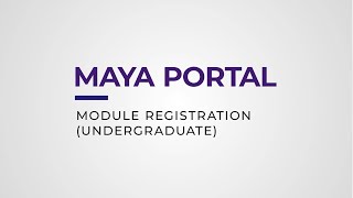 Video Guide: Module Registration (Undergraduate)