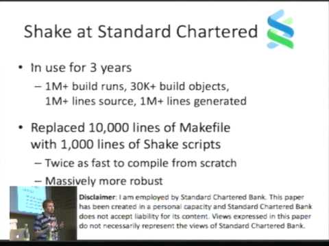 ICFP 2012.  Neil Mitchell:  Shake before building - replacing Make with Haskell.