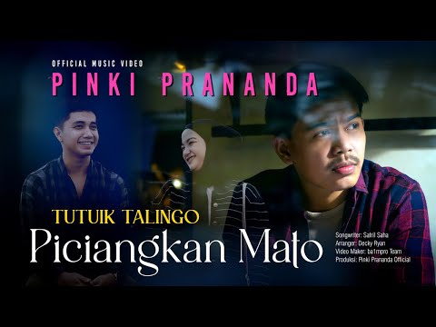 Pinki Prananda - Tutuik Talingo Piciangkan Mato (Official Music Video)