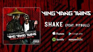 Ying Yang Twins - Shake (Feat. Pitbull)