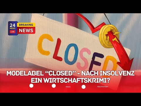 Fashion label "Closed" - a financial thriller after insolvency?