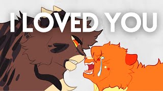 I Loved You | Squirrelflight &amp; Bramblestar Animatic