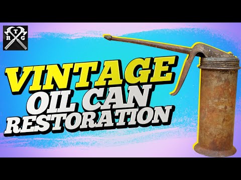 Antique Oil Can (Oiler) Restoration - Perfect Restoration
