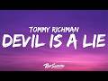 Tommy Richman DEVIL IS A LIE Lyrics