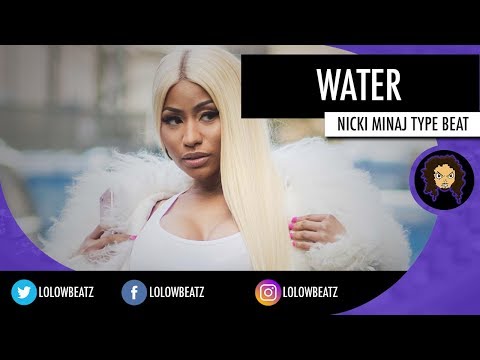 [FREE] Nicki Minaj Feat. Missy Elliott Type Beat Water | Prod. by Lo Low Beatz
