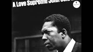 John Coltrane - A Love Supreme (Full Album) - 1964-1965