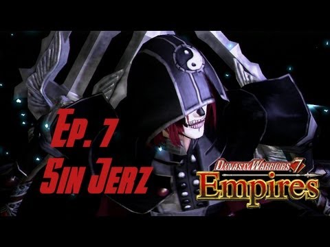 Dynasty Warriors 7 Empires (Sin Jerz) Ep. 7