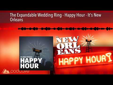 The Expandable Wedding Ring - Happy Hour - It's New Orleans