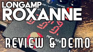 Video thumbnail for LongAmp Roxanne Flanger - Review and Demo! A Modern Mistress! by thepedalpenguin