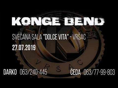 Konge Bend - 27.07.2019, 18-ti rodjendan, Dolce Vita Vrsac
