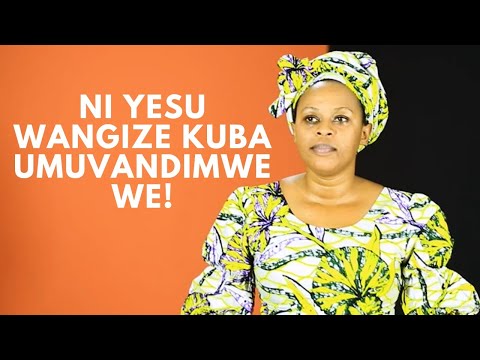 Ni Yesu wangize kuba umuvandimwe we! 35 mu AGAKIZA. Ep.16 .Tel: 0788717557