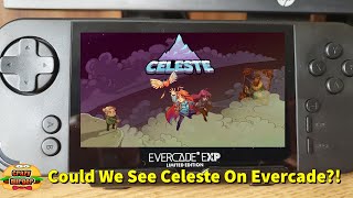 Could We See Celeste On Evercade?! Never Say Never!