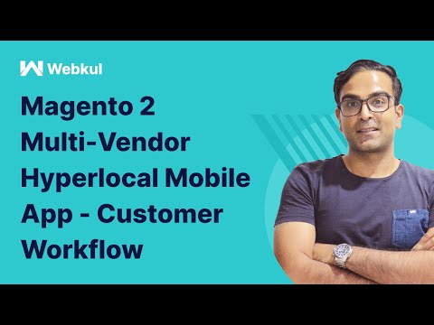 Magento 2 Multi Vendor Hyperlocal Mobile App - Customer Workflow