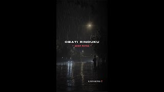 Download lagu Arief - Obati Rinduku (Lirik Lagu) mp3