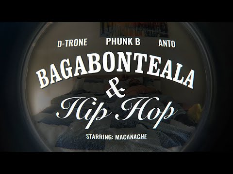 D-TRONE  🎤 Bagabonteala & Hip Hop (cu @phunkb si @ANTOtheSuperVillain )