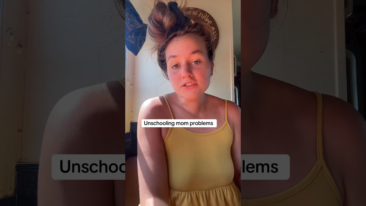 Unschooling mom #unschooling