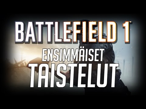 Battlefield 1: ENSIMMÄISET TAISTELUT w/Master! (+18)