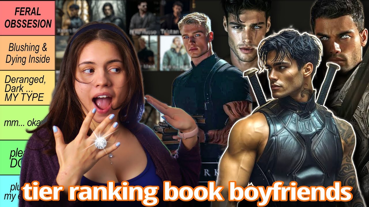 tier ranking 23 book boyfriends as if I actually had a chance with them