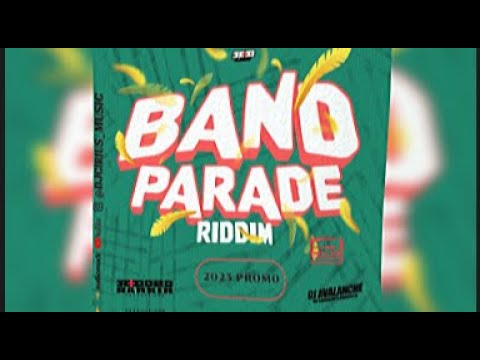 🔥🔥BAND PARADE RIDDIM 2023 SOCA PROMO |PROBLEM CHILD |GRABBA| LAVAMAN |ADDED RANKIN |DJ AVALANCHE🔥🔥
