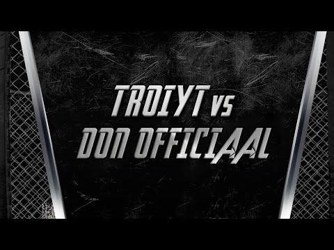 Troiyt vs Don Officiall