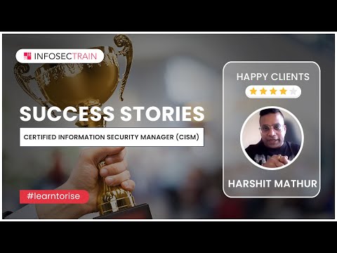 CISM Infosectrain Review | CISM Success Stories | Anand CISM Gladiator
