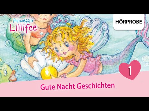 Prinzessin Lillifee - Gute-Nacht-Geschichten Folge 1  | Hörprobe zum Hörspiel