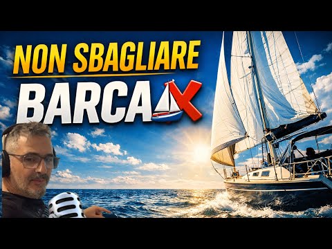 ⛵ COMPRARE UNA BARCA A VELA: gli ERRORI che ti fanno BUTTARE SOLDI 💸 | Giorgio e il mare LIVE