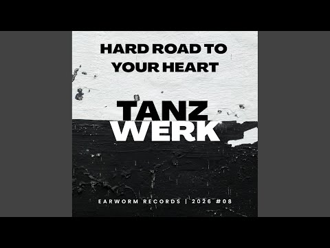 Hard Road to Your Heart (Radio Version)