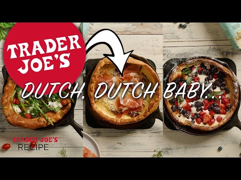 Dutch, Dutch Baby! | Dutch Baby Pancake Recipe | Trader Joe's