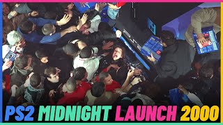 PlayStation 2 Midnight Launch In 2000.