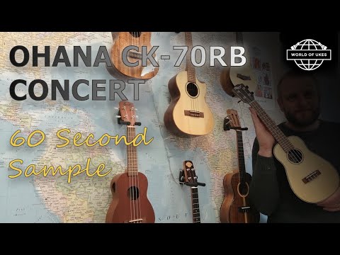 Sixty Second Sound Samples - Ohana CK-70RB Concert Ukulele