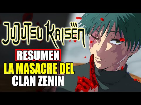 JUJUTSU KAISEN TEMPORADA 3: La Masacre del Clan Zenin | Resumen Completo