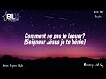 Y2mate Com Bebi Philip Comment Ne Pas Te Louer Lyrics 1080p 1 France Tips Catholic