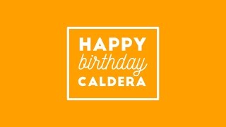 Events & Interviews  : Caldera celebrates its 25th birthday !