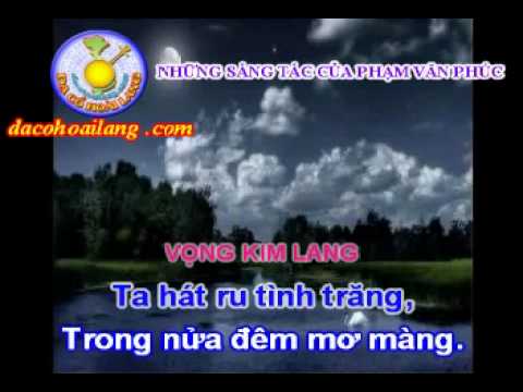 dacohoailang.com - Gọi Trăng - Karaoke vọng cổ