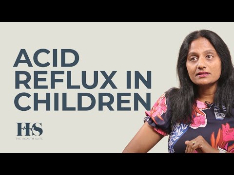 Acid Reflux & Vomiting in Children | Causes, Symptoms & When to Worry | Dr. Hema Kannappan | THS