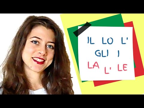 Italian DEFINITE ARTICLES: A Simple Guide (7 ways to say "THE" in Italian)
