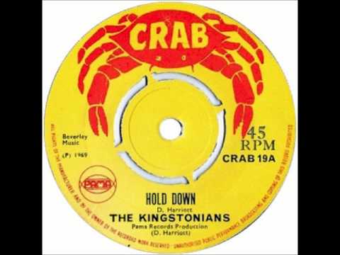The Kingstonians - Hold Down