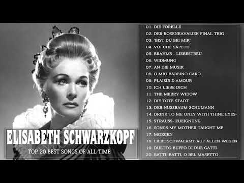 Elisabeth Schwarzkopf Greatest Hits - Best Songs Of Elisabeth Schwarzkopf  2021 20